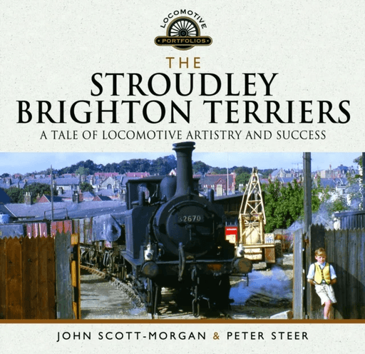 The Stroudley Brighton Terriers av John Scott-Morgan, Peter Steer