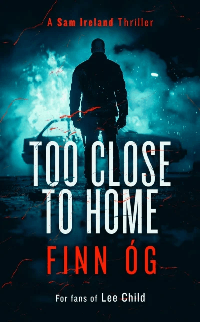 Too Close to Home av Finn Og
