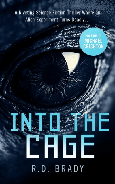 Into the Cage av R.D. Brady
