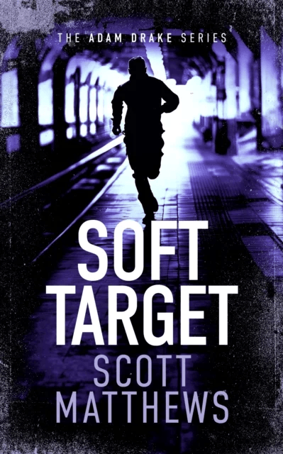 Soft Target av Scott Matthews