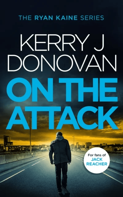 On the Attack av Kerry J Donovan