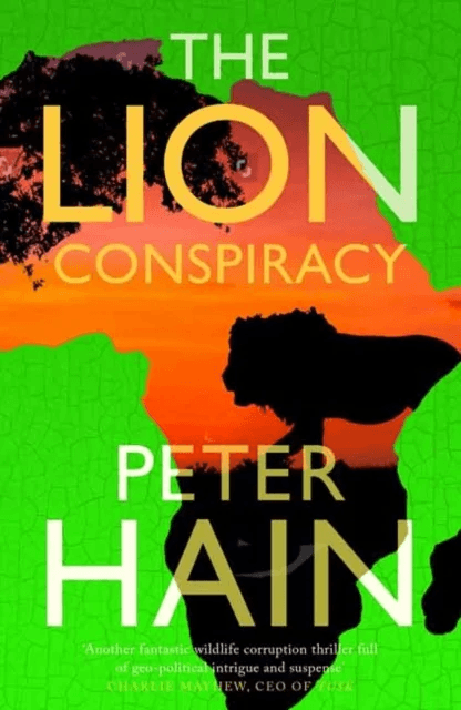 The Lion Conspiracy av Peter Hain