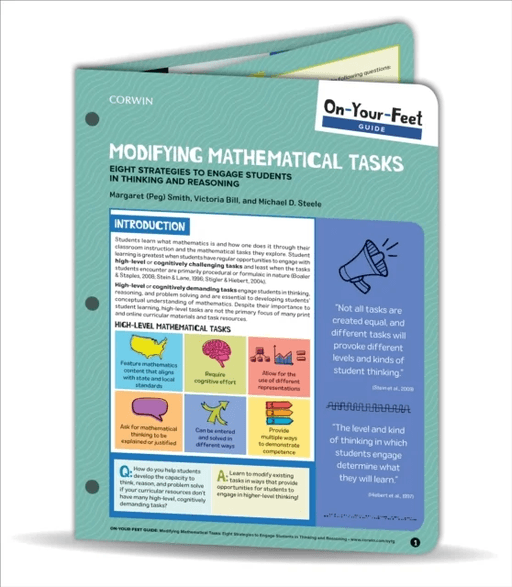 On-Your-Feet Guide: Modifying Mathematical Tasks av Margaret (Peg) S. Smith, Victoria L. Bill, Michael D. Steele
