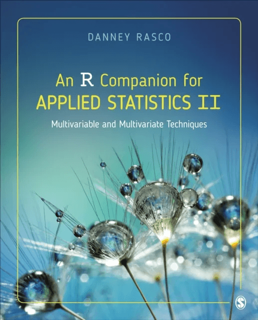 An R Companion for Applied Statistics II av Danney Rasco