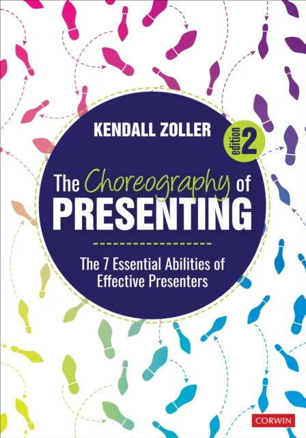The Choreography of Presenting av Kendall V. Zoller