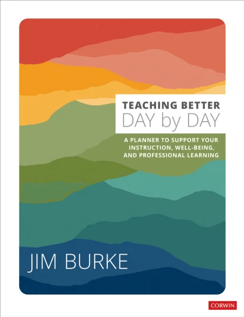Teaching Better Day by Day av Jim Burke