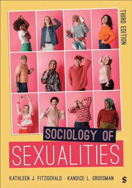 Sociology of Sexualities av Kathleen J. Fitzgerald, Kandice L. Grossman