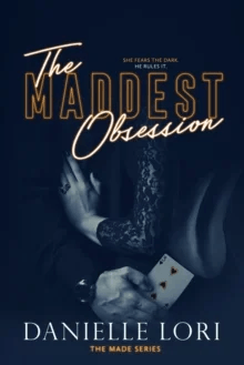 The Maddest Obsession av Danielle Lori