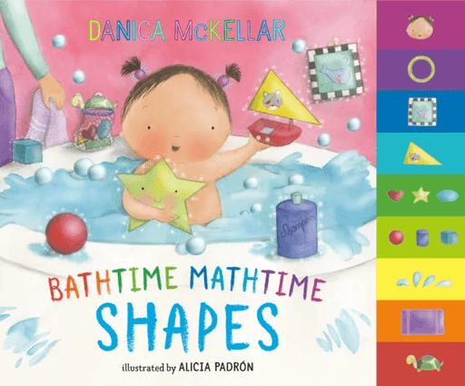 Bathtime Mathtime: Shapes av Danica McKellar, Alicia Padron