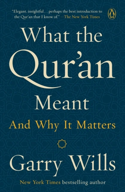 What The Qur'an Meant av Garry Wills