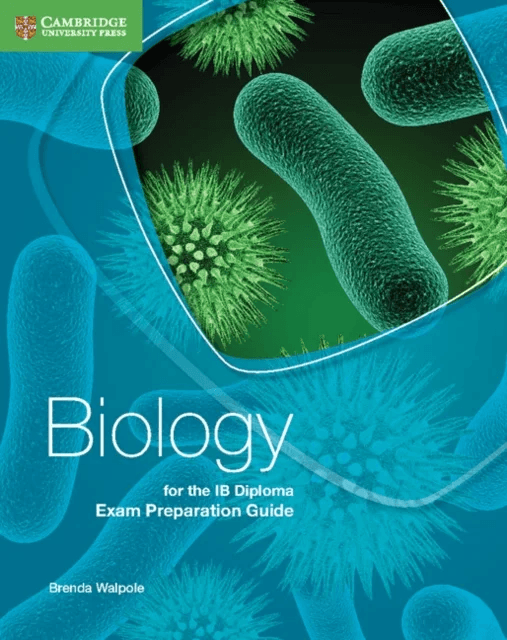 Biology for the IB Diploma Exam Preparation Guide av Brenda Walpole