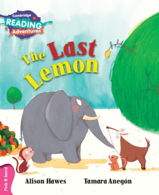 Cambridge Reading Adventures The Last Lemon Pink B Band av Alison Hawes