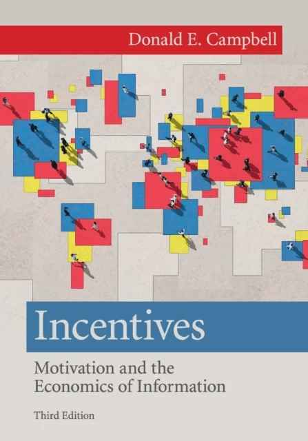 Incentives av Donald E. (College of William and Mary Virginia) Campbell