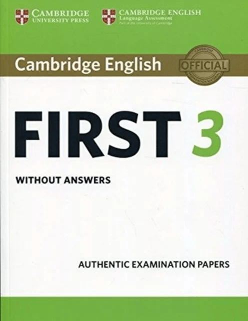 Cambridge English First 3 Student's Book without Answers