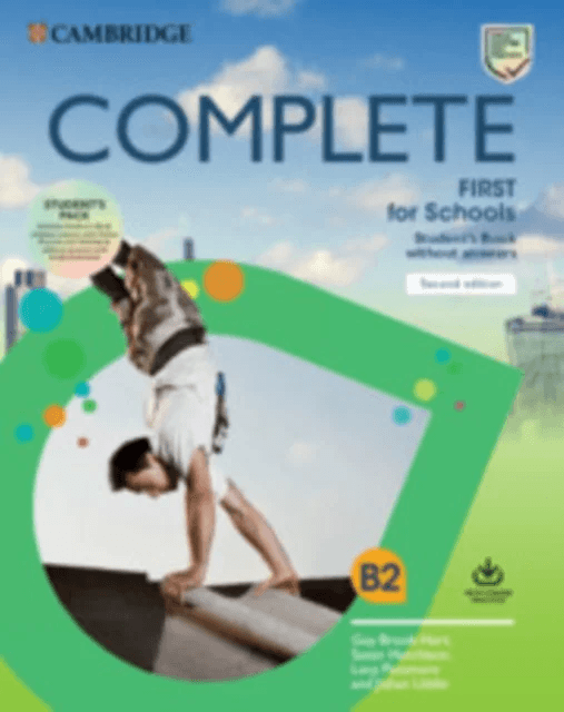 Complete First for Schools Student's Book Pack (SB wo Answers w Online Practice and WB wo Answers w av Guy Brook-Hart, Susan Hutchison, Lucy Pass