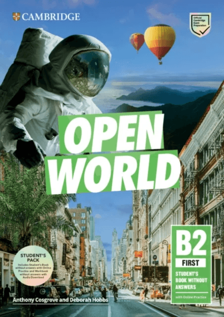 Open World First Student's Book Pack (SB wo Answers w Online Practice and WB wo Answers w Audio Down av Anthony Cosgrove, Deborah Hobbs