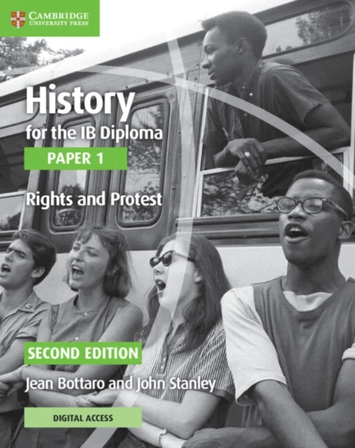 History for the IB Diploma Paper 1 Rights and Protest Rights and Protest with Digital Access (2 Year av Jean Bottaro, John Stanley
