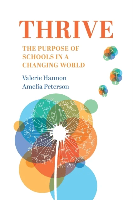 Thrive av Valerie Hannon, Amelia (Harvard University Massachusetts) Peterson