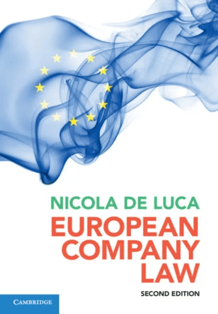 European Company Law av Nicola (Libera Universita Internazionale degli Studi Sociali Guido Carli Roma) de Luca