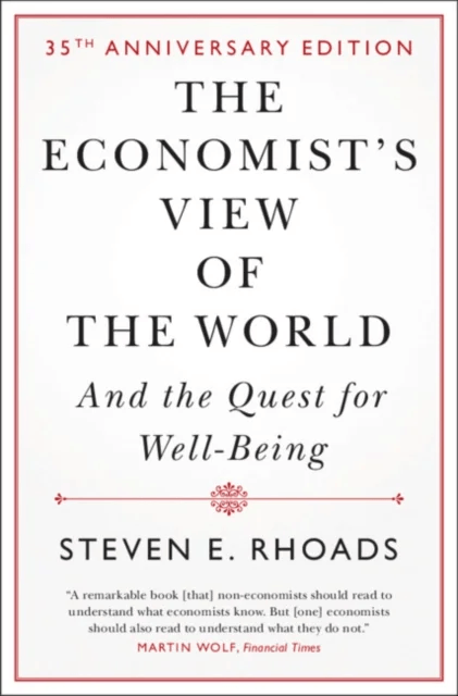 The Economist's View of the World av Steven E. (University of Virginia) Rhoads
