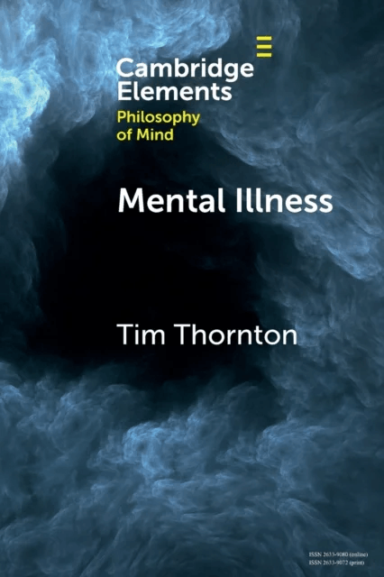 Mental Illness av Tim (University of Central Lancashire Preston) Thornton