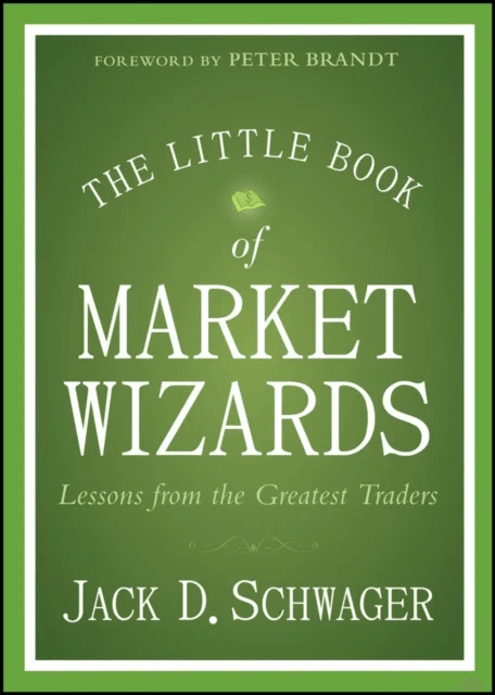 The Little Book of Market Wizards av Jack D. Schwager