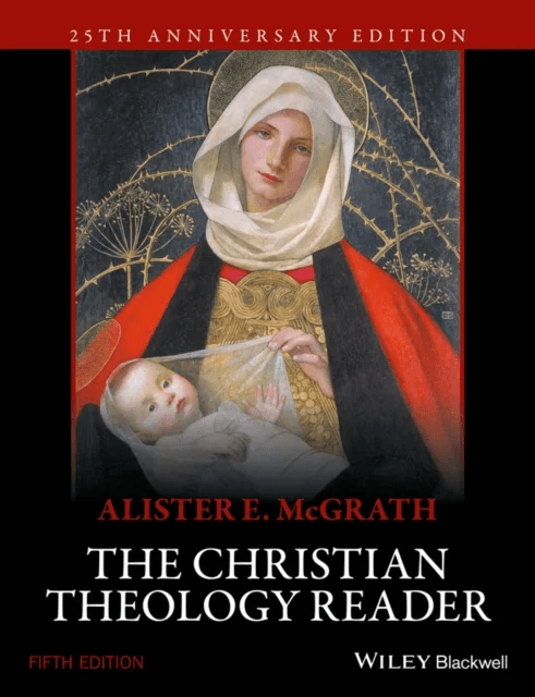The Christian Theology Reader av Alister E. (University of Oxford UK) McGrath