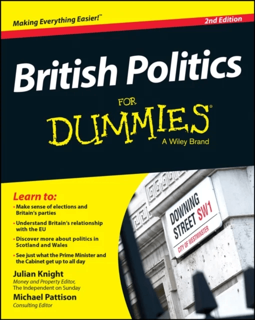 British Politics For Dummies av Julian (BBX) Knight, Michael Pattison