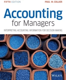Accounting for Managers av Paul M. (Aston Business School Aston University) Collier