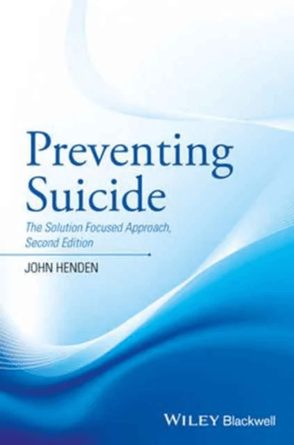 Preventing Suicide av John (John Henden Consultancy) Henden