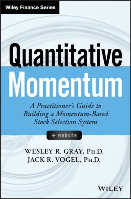 Quantitative Momentum av Wesley R. Gray, Jack R. Vogel