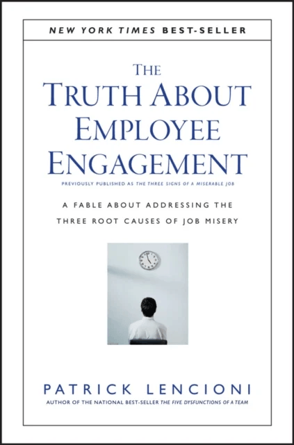 The Truth About Employee Engagement av Patrick M. (Emeryville California) Lencioni