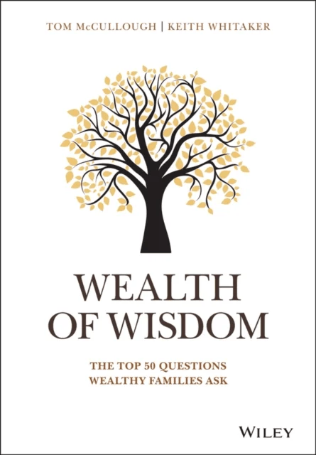 Wealth of Wisdom av Tom McCullough, Keith Whitaker