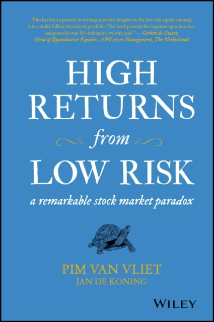 High Returns from Low Risk av Pim van Vliet, Jan de Koning