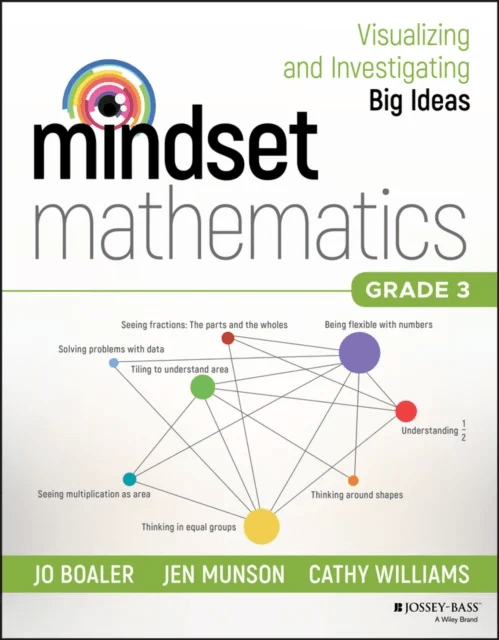 Mindset Mathematics: Visualizing and Investigating Big Ideas, Grade 3 av Jo Boaler, Jen Munson, Cathy Williams