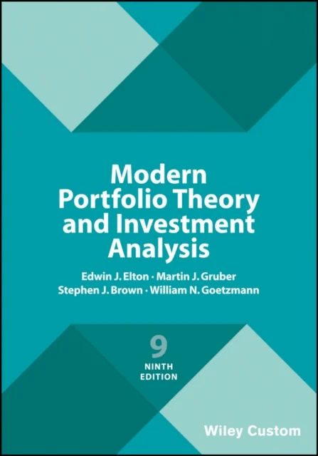 Modern Portfolio Theory and Investment Analysis av Edwin J. (New York University) Elton, Martin J. (New York University) Gruber, Stephen J. (Leonard N