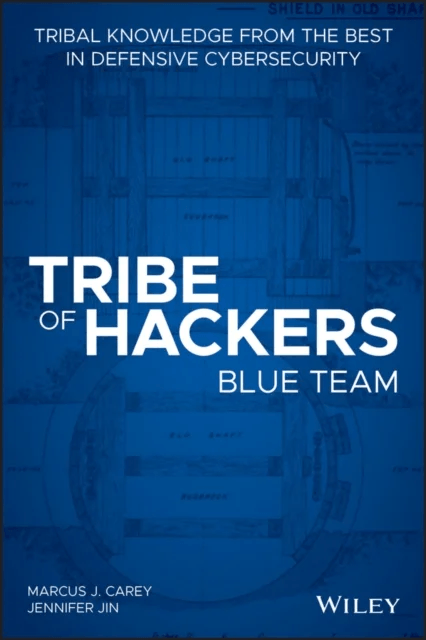 Tribe of Hackers Blue Team av Marcus J. Carey, Jennifer Jin
