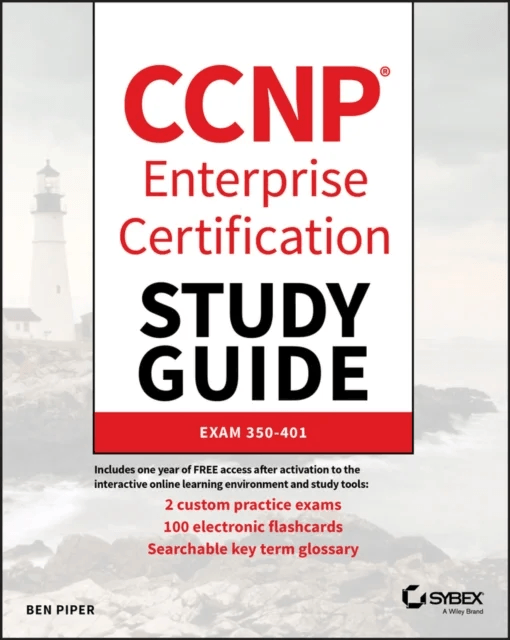 CCNP Enterprise Certification Study Guide: Implementing and Operating Cisco Enterprise Network Core av Ben Piper