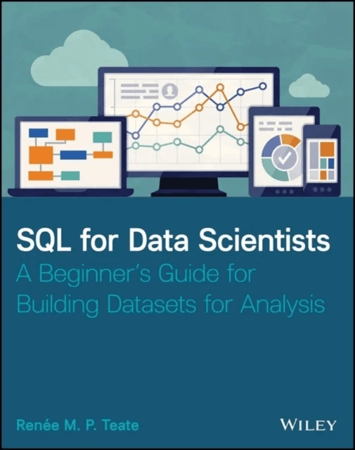 SQL for Data Scientists av Renee M. P. (HelioCampus) Teate