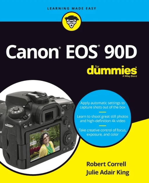 Canon EOS 90D For Dummies av Robert Correll, Julie Adair (Indianapolis Indiana) King