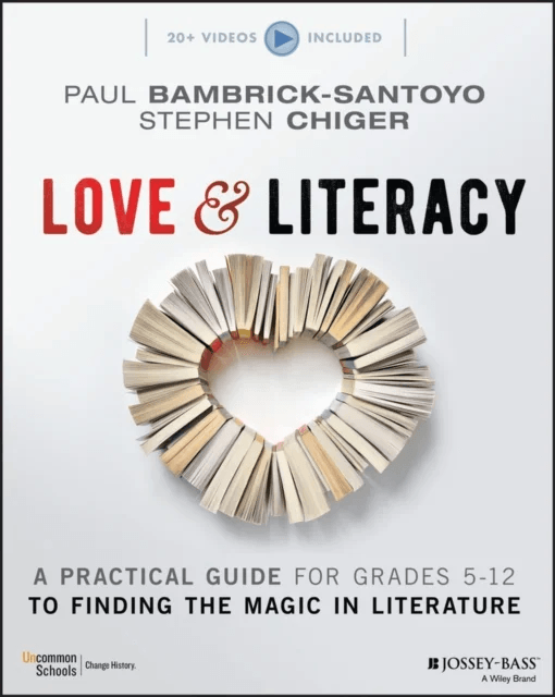 Love &amp; Literacy av Paul Bambrick-Santoyo, Stephen Chiger