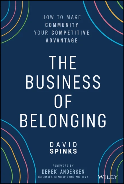 The Business of Belonging av David Spinks