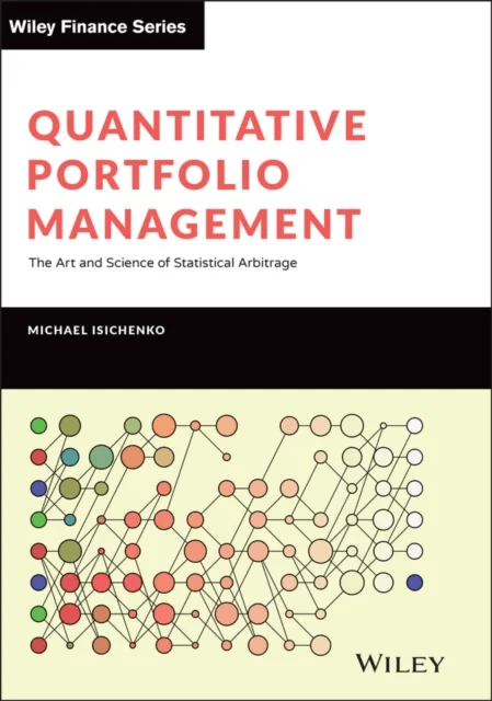 Quantitative Portfolio Management av Michael Isichenko