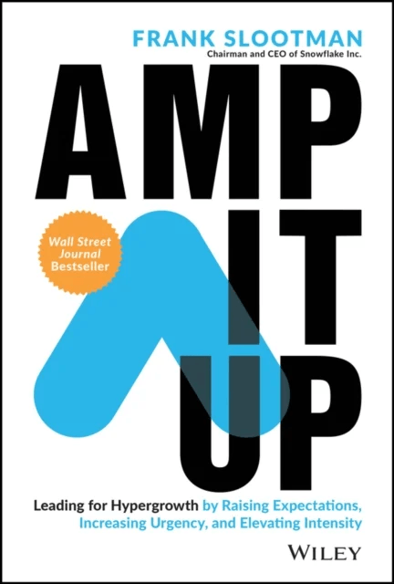 Amp It Up av Frank (Snowflake Inc.) Slootman