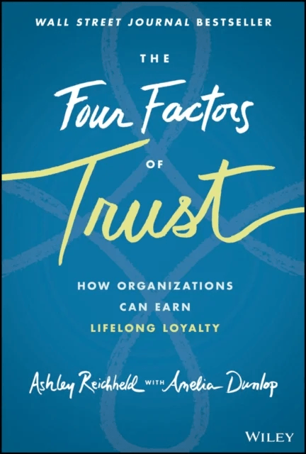 The Four Factors of Trust av Ashley Reichheld