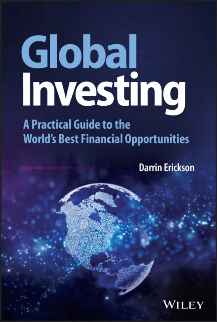 Global Investing - A Practical Guide to the World's Best Financial Opportunities av D Erickson
