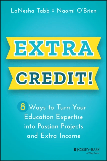 Extra Credit! av LaNesha Tabb, Naomi O'Brien