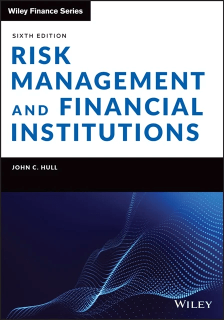 Risk Management and Financial Institutions av John C. (University of Toronto) Hull