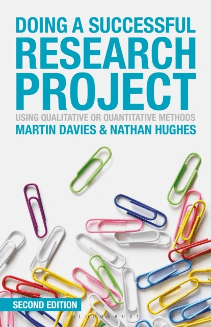 Doing a Successful Research Project av Martin Brett Davies, Nathan Hughes
