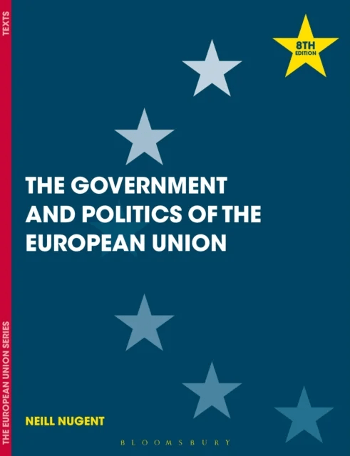 The Government and Politics of the European Union av Neill (Manchester Metropolitan University UK) Nugent